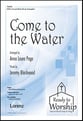 Come to the Water SATB choral sheet music cover